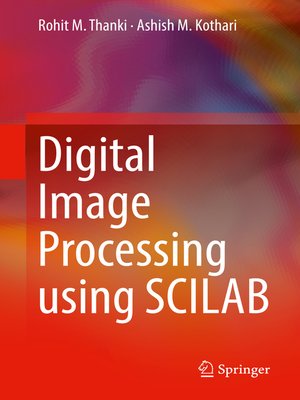 cover image of Digital Image Processing using SCILAB